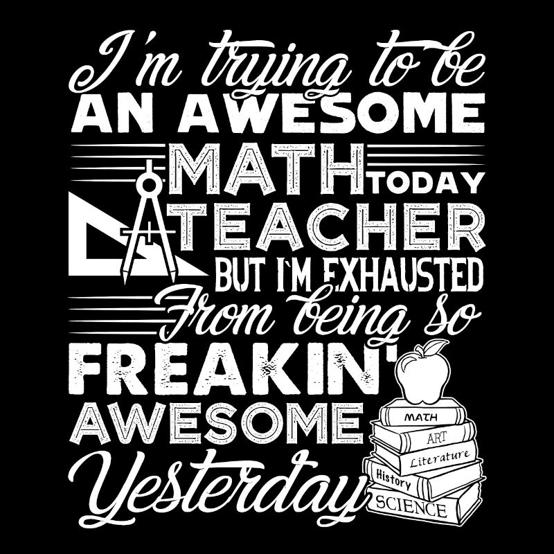 Math Teacher Awesome Math Teacher