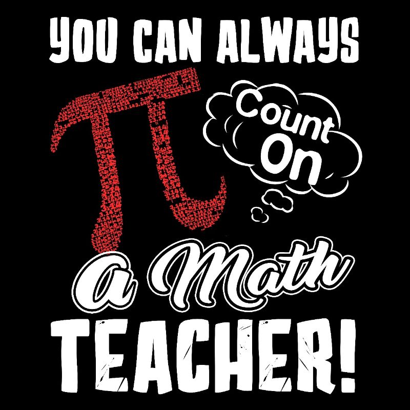Pi Day You Can Always Pi Count On A Math Teacher