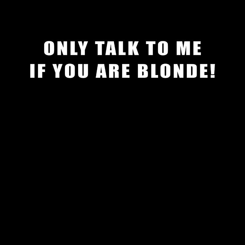 J’ADORE LES BLONDIES - Blondes