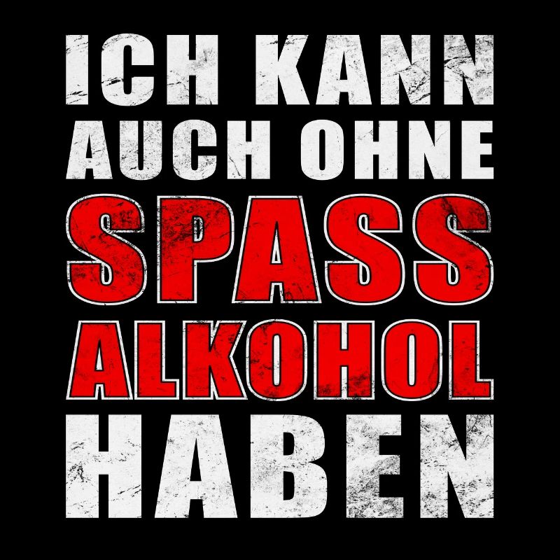Alkohol Spruch
