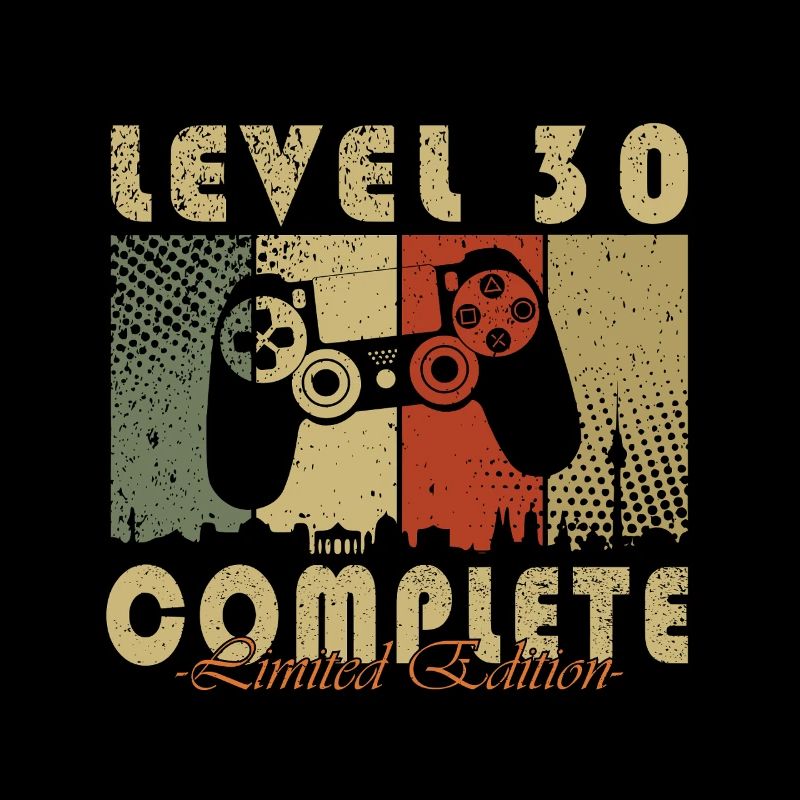 Level 30 Unlocked, 30th Birthday - 30 Years