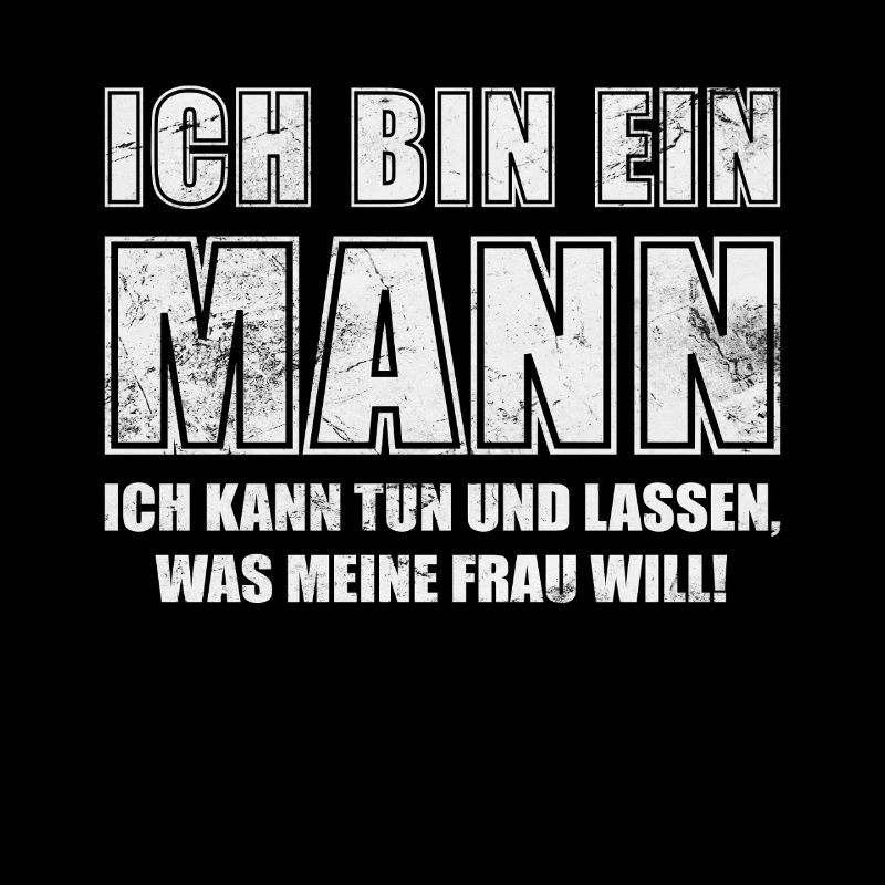 Ich bin ein Mann