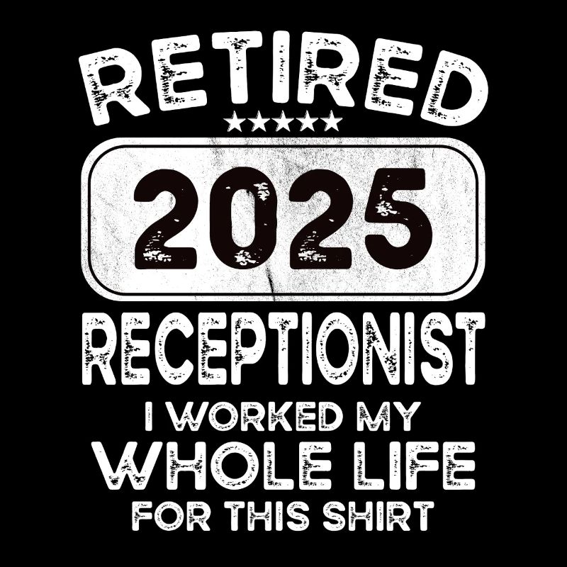 Retired Receptionist 2025
