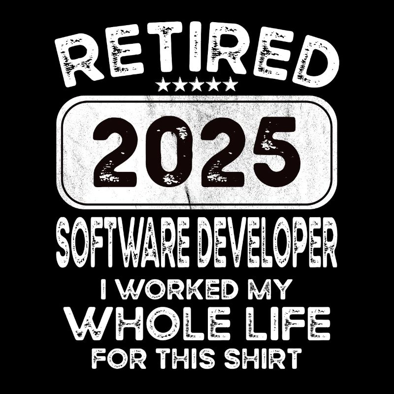 Retired Software developer 2025