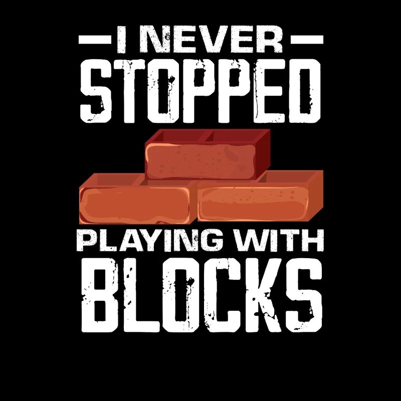 Maurer I never stopped working with blocks.