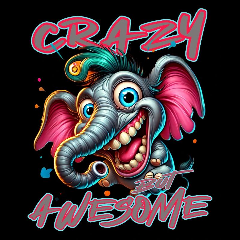 Crazy but Awesome - Style bande dessinée éléphant