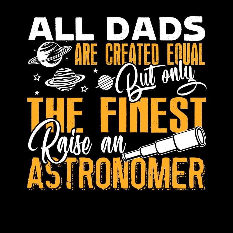 Awesome Astronomer Dad