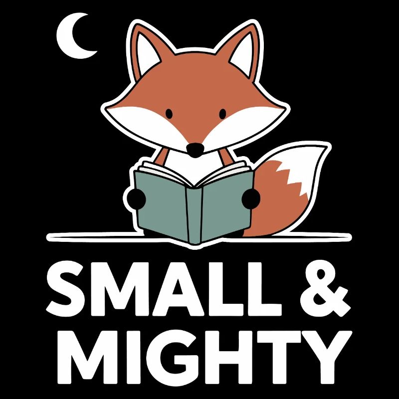 Schlauer Fuchs - Small & Mighty