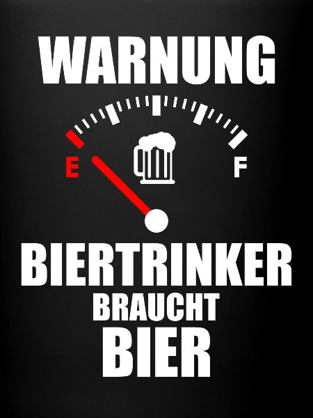 BIERTRINKER Spruch Bier
