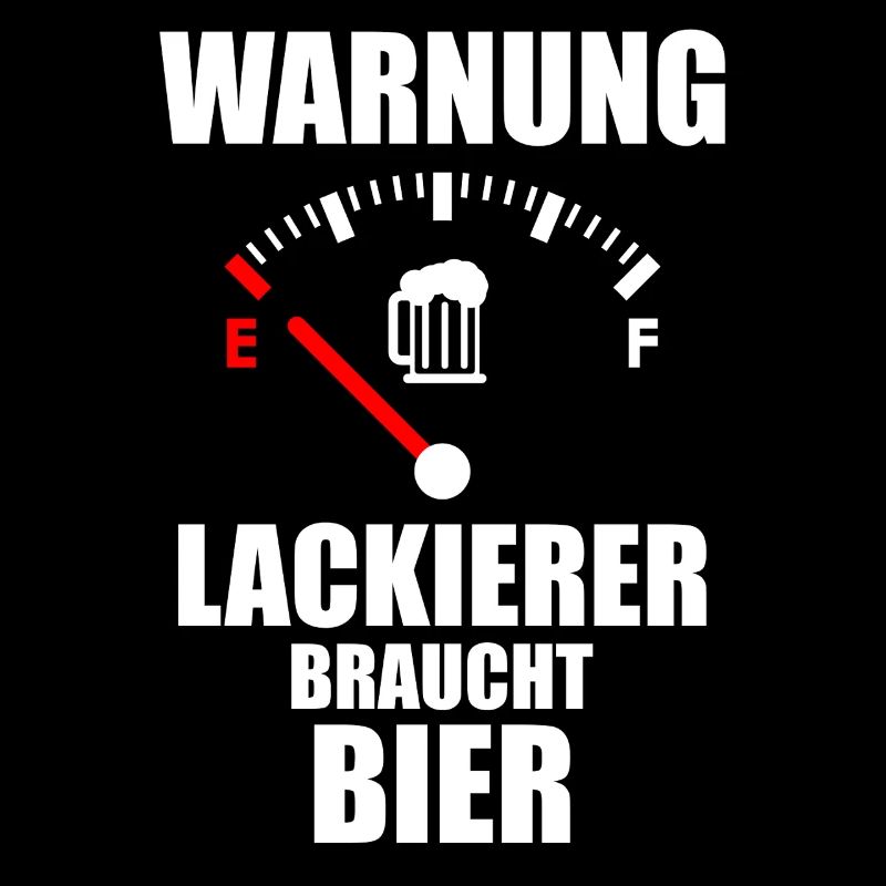 LACKIERER Saying Beer
