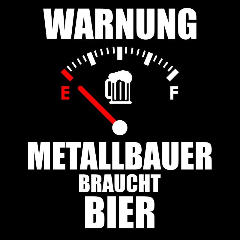 METALLBAUER Dire bière