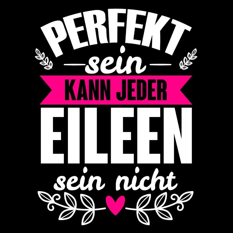 Eileen - Perfekt Sein Kann Jeder Eileen Sein Nicht