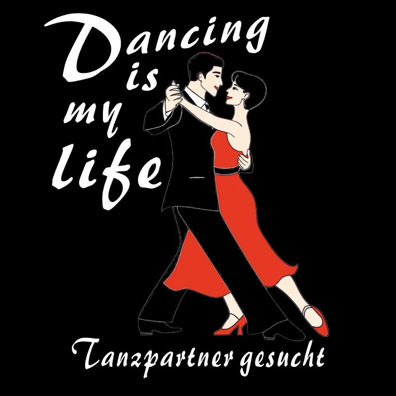 Dancing is my life dance partner