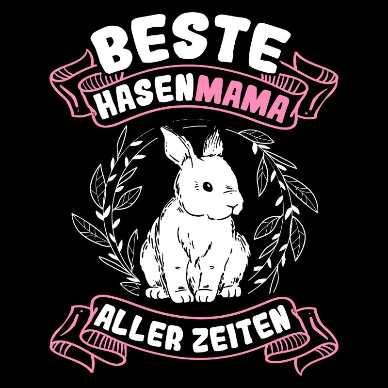 Best Bunny Mom Ever Bunny Rabbit