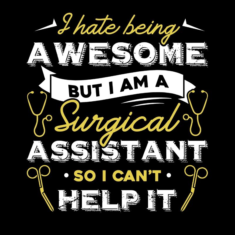 Surgical Assistant Awesome Surgical Assistant