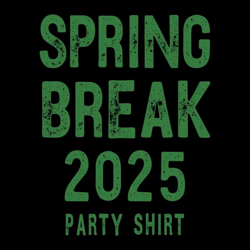 Spring Break 2025 Party Shirt