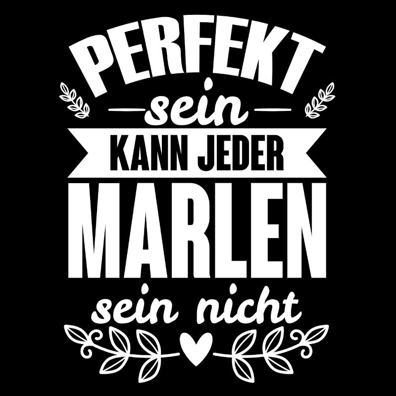 Marlen - Perfekt Sein Kann Jeder Marlen Sein Nicht
