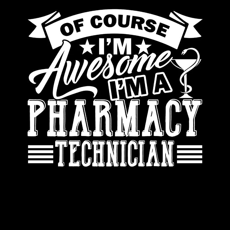 Pharmacy Technician Awesome