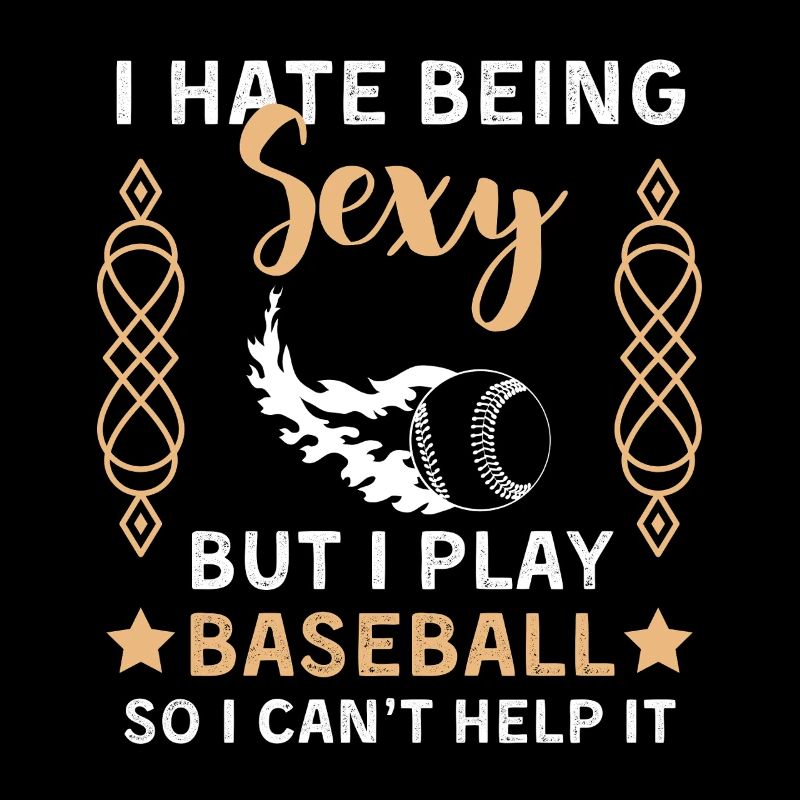 Funny Baseball Saying Baseball Player