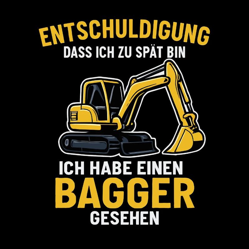 Bagger Spruch
