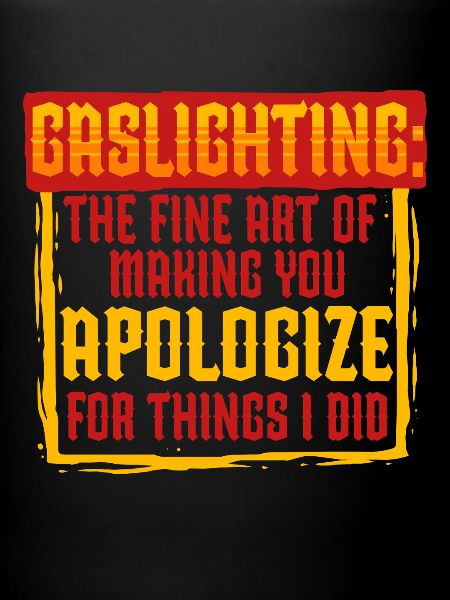 Gaslighter Gaslighting