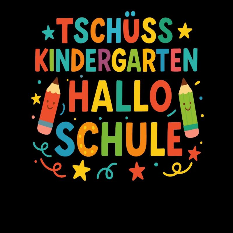 Tschüss Kindergarten Hallo Schule Einschulung