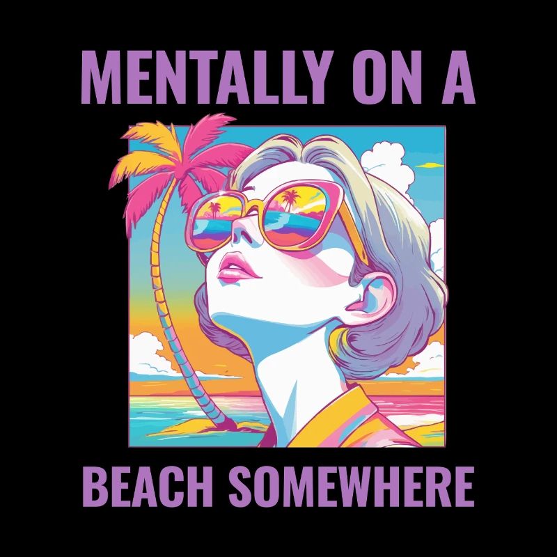 Mentally at the Beach