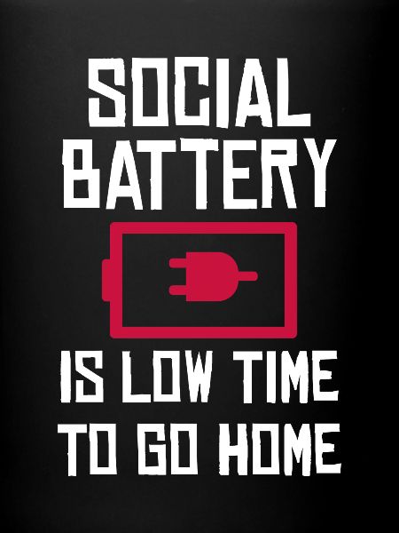 Social Battery: Time Home