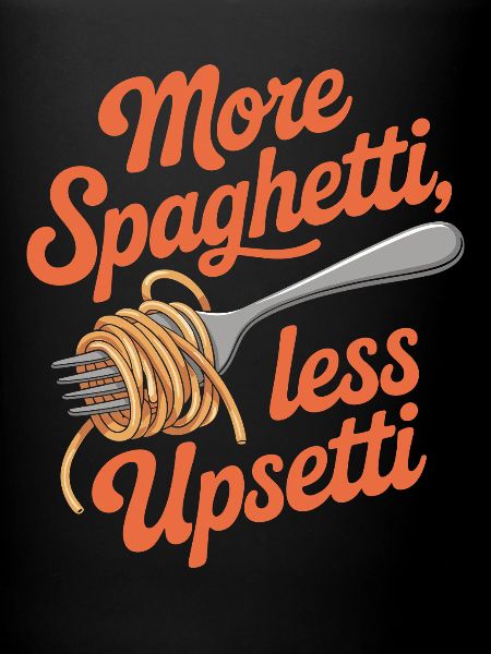 More Spaghetti Less Upsetti