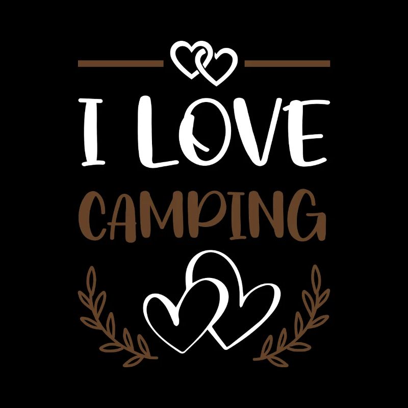 I Love Camping