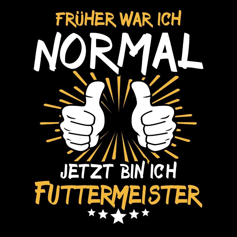 Futtermeister Spruch
