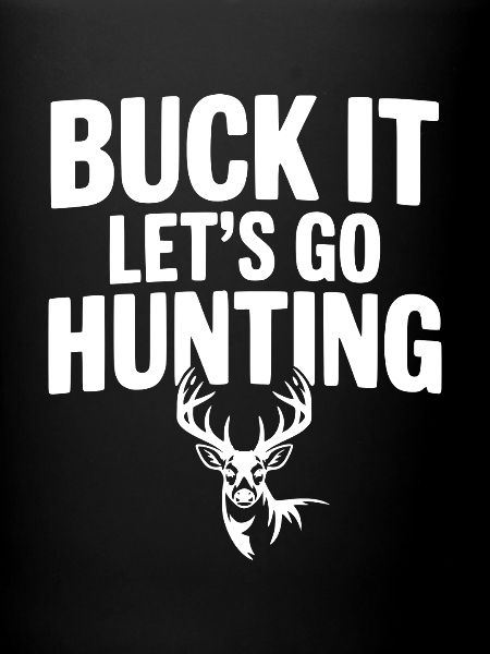 Buck It Allons chasser