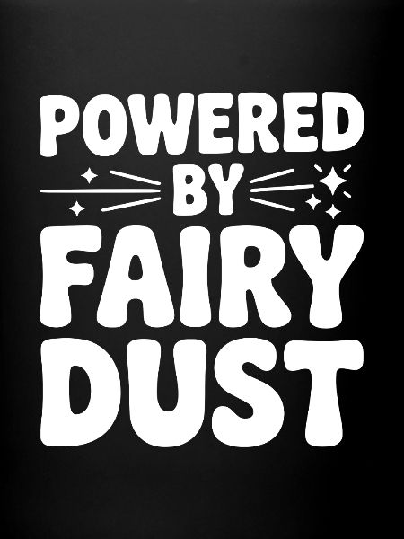 Powered by Fairy Dust