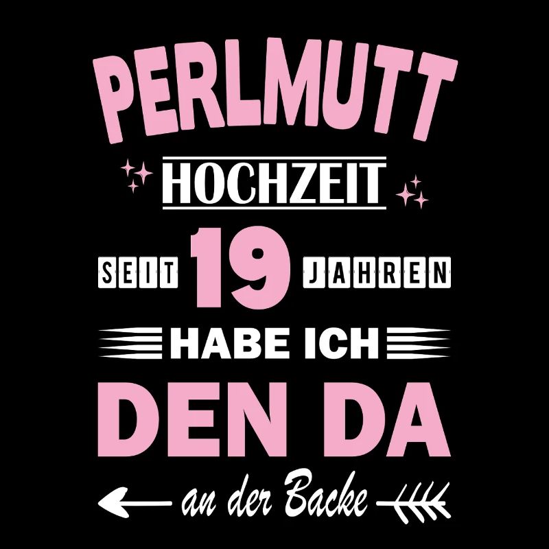 Perlmutthochzeit 19 Hochzeitstag Jahrestag Ehefrau