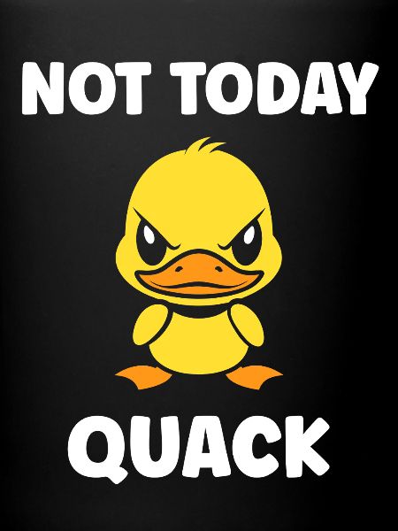 Grumpy duck not today