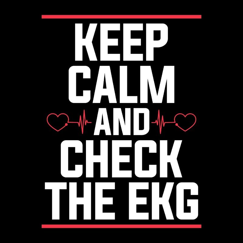 Cardiac Tech Keep Calm And Check The Cath Lab