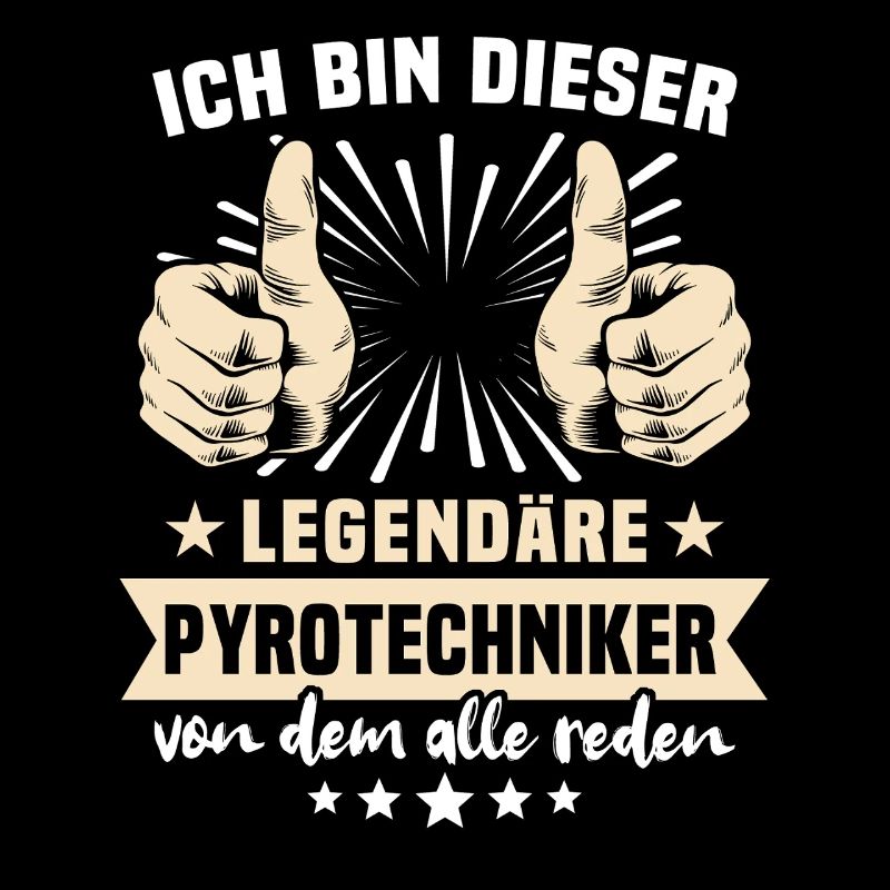 Pyrotechnician sayings