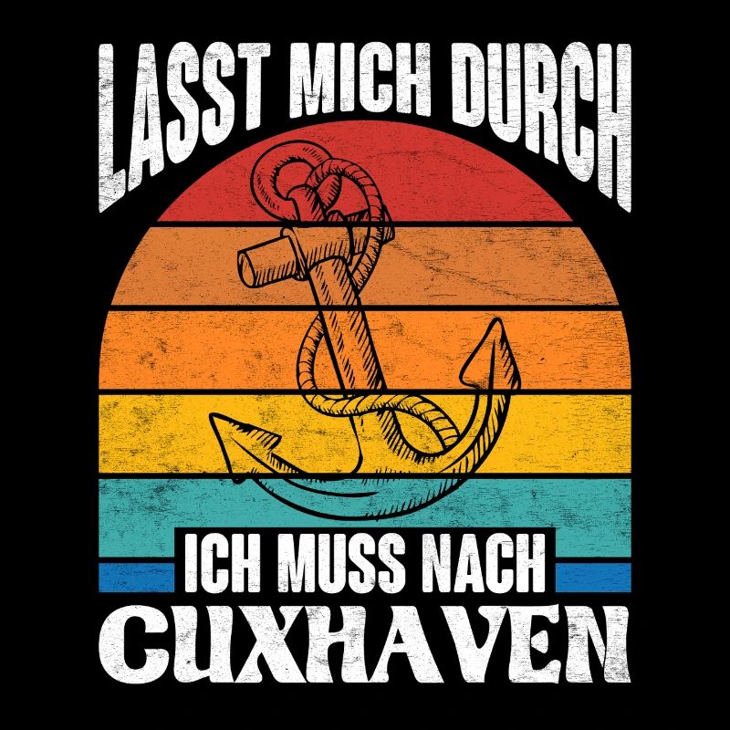 Cuxhavener LASST MICH DURCH MUSS NACH CUXHAVEN