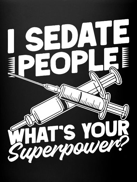 Anesthesiologist Your Superpower Anesthesia