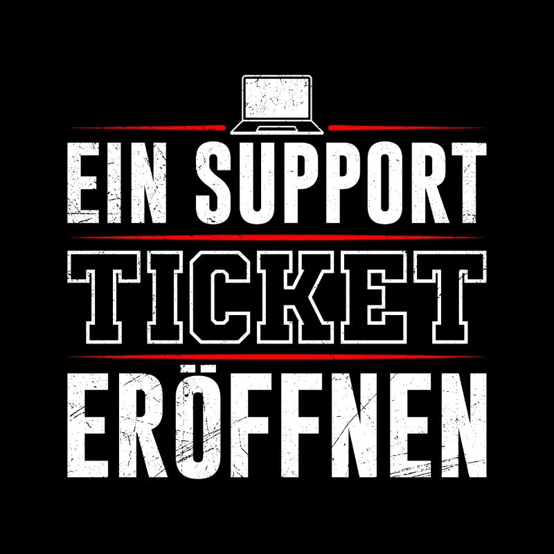 Coder EIN SUPPORT TICKET ERÖFFNEN LUSTIG