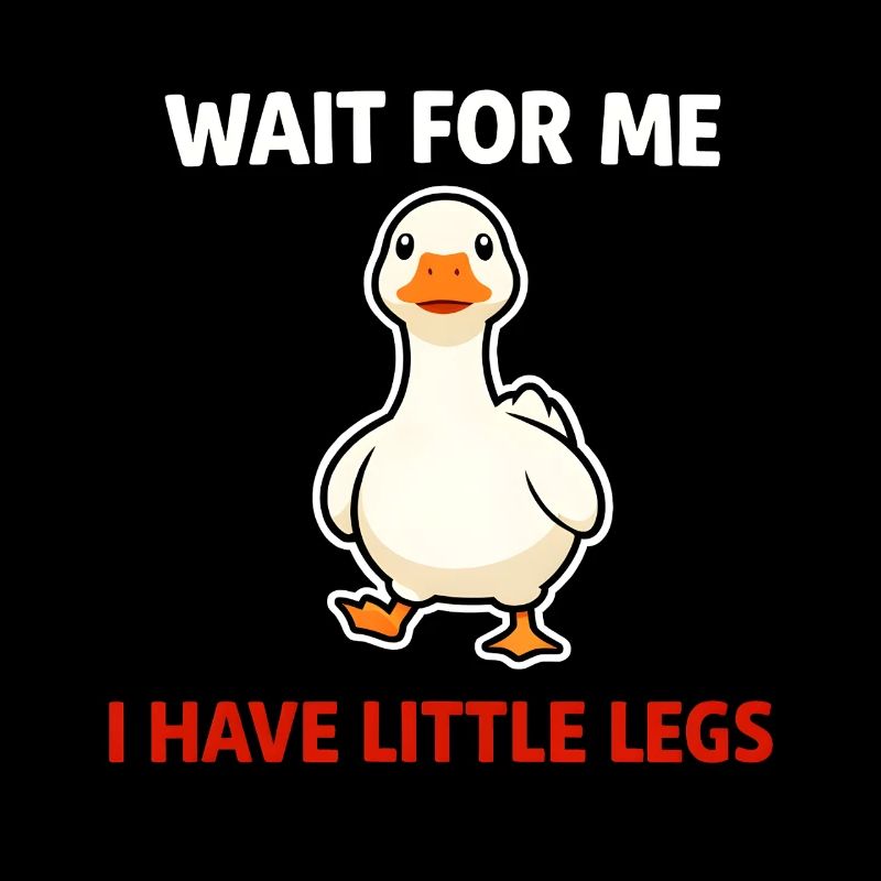 Duck With Tiny Legs: Wait for Me