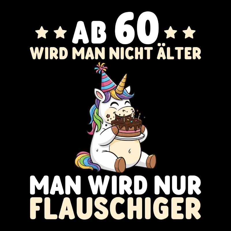 60. Geburtstag Einhorn – Man wird nur flauschiger