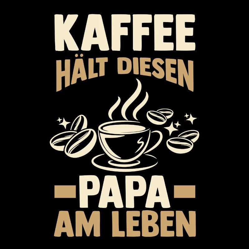 Coffee Father Father's Day Dad