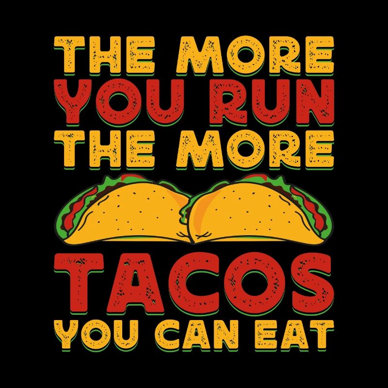 Running Run More Tacos Can Eat Marathon Runner