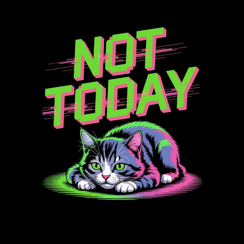 Cat Saying Not Today Office Cat Home Office Cat