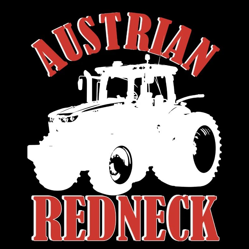 Austrian Redneck – Alpenstil mit Traktor und Bier 
