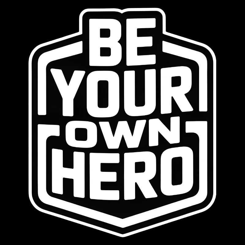 Sei dein eigener Held