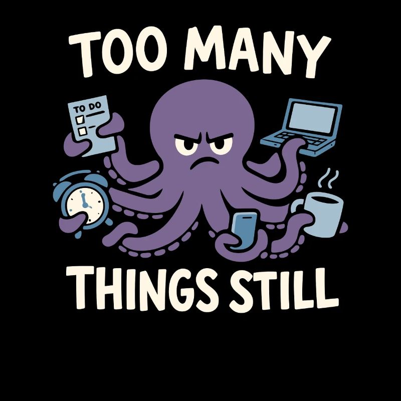 Funny Octopus Overstimulated