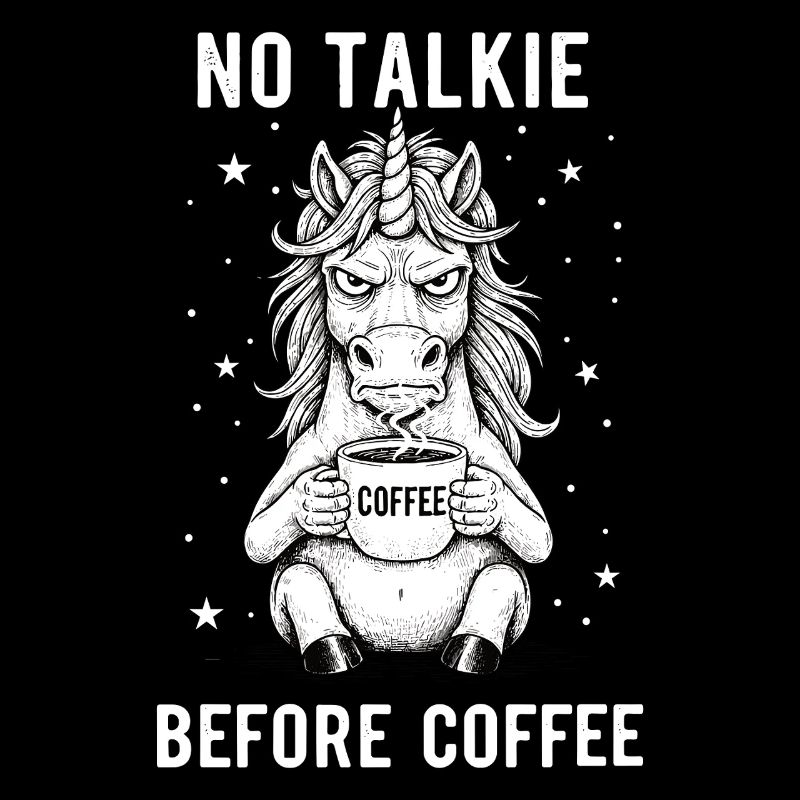 Kein Gespräch Vor Kaffee Liebhaber Einhorn