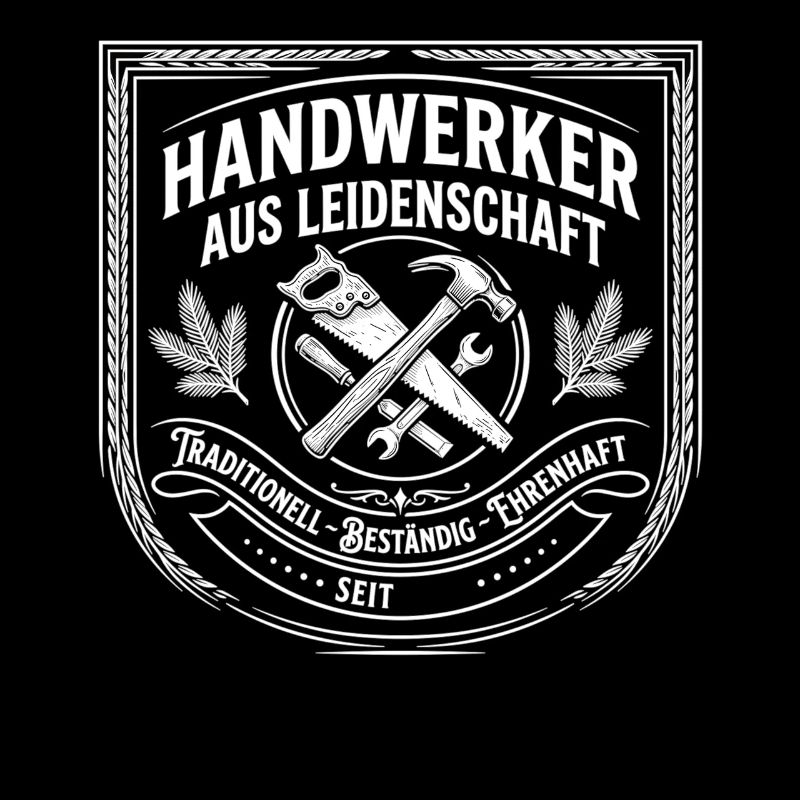 Handwerker Leidenschaft Qualität Tradition